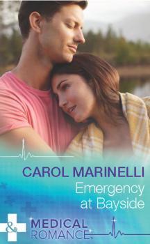 Emergency At Bayside - Carol  Marinelli 