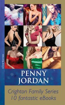 Penny Jordan's Crighton Family Series - PENNY  JORDAN 