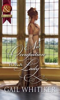 No Occupation For A Lady - Gail  Whitiker 