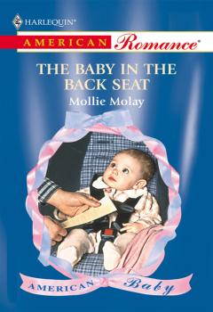 The Baby In The Back Seat - Mollie  Molay 