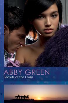 Secrets of the Oasis - ABBY  GREEN 