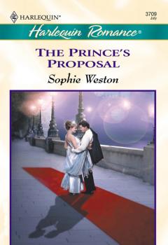 The Prince's Proposal - Sophie  Weston 