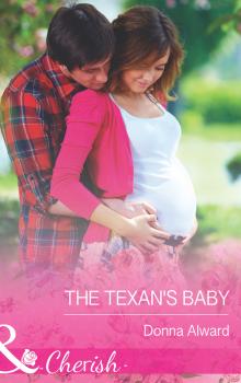 The Texan's Baby - DONNA  ALWARD 