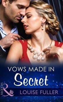 Vows Made in Secret - Louise  Fuller 