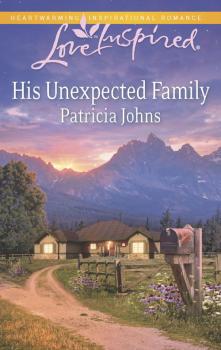 His Unexpected Family - Patricia  Johns 