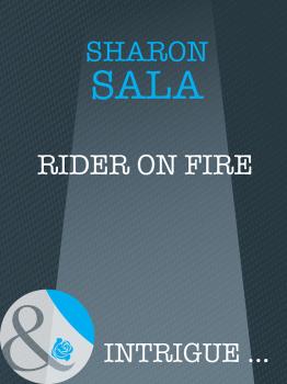 Rider on Fire - Sharon  Sala 