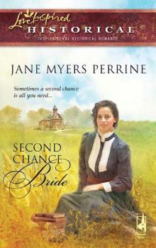 Second Chance Bride - Jane Perrine Myers 