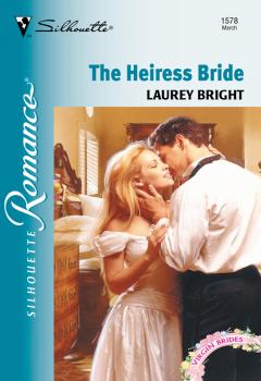 The Heiress Bride - Laurey  Bright 
