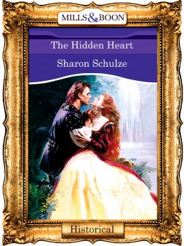The Hidden Heart - Sharon  Schulze 