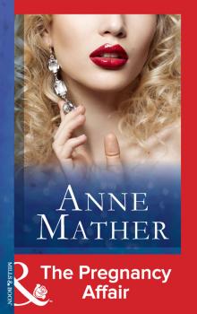 The Pregnancy Affair - Anne  Mather 
