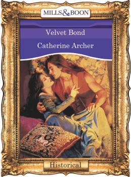 Velvet Bond - Catherine  Archer 