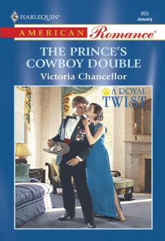 The Prince's Cowboy Double - Victoria  Chancellor 