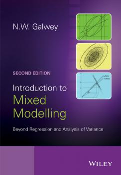 Introduction to Mixed Modelling. Beyond Regression and Analysis of Variance - N. Galwey W. 