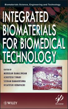 Integrated Biomaterials for Biomedical Technology - Murugan  Ramalingam 