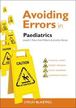 Avoiding Errors in Paediatrics - Kate  Williams 