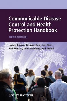 Communicable Disease Control and Health Protection Handbook - Jeremy  Hawker 