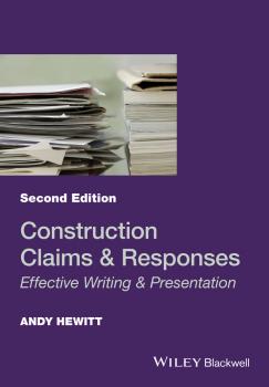 Construction Claims and Responses. Effective Writing and Presentation - Andy  Hewitt 