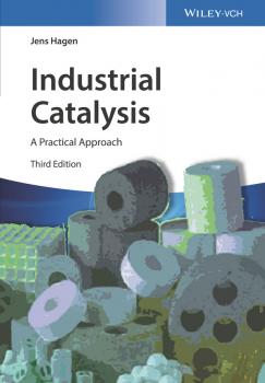 Industrial Catalysis. A Practical Approach - Jens  Hagen 