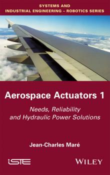 Aerospace Actuators 1. Needs, Reliability and Hydraulic Power Solutions - Jean-Charles Maré 