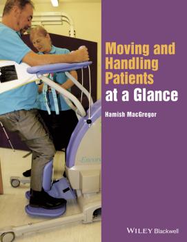 Moving and Handling Patients at a Glance - Hamish  MacGregor 