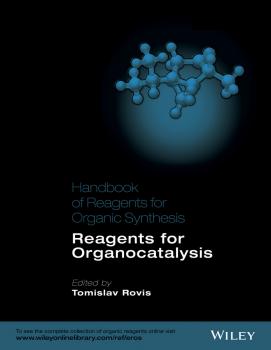 Handbook of Reagents for Organic Synthesis. Reagents for Organocatalysis - Tomislav  Rovis 
