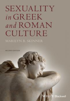 Sexuality in Greek and Roman Culture - Marilyn Skinner B. 