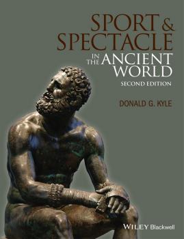 Sport and Spectacle in the Ancient World - Donald Kyle G. 