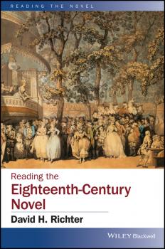 Reading the Eighteenth-Century Novel - David Richter H. 