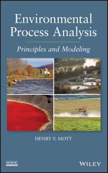 Environmental Process Analysis. Principles and Modeling - Henry Mott V. 