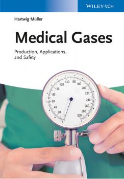 Medical Gases. Production, Applications, and Safety - Hartwig Müller 