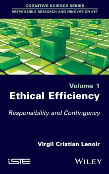Ethical Efficiency. Responsibility and Contingency - Virgil Lenoir Cristian 