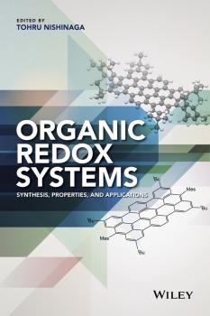 Organic Redox Systems. Synthesis, Properties, and Applications - Tohru  Nishinaga 