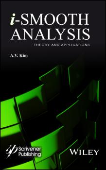i-Smooth Analysis. Theory and Applications - A. Kim V. 