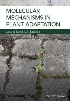 Molecular Mechanisms in Plant Adaptation - Roosa  Laitinen 