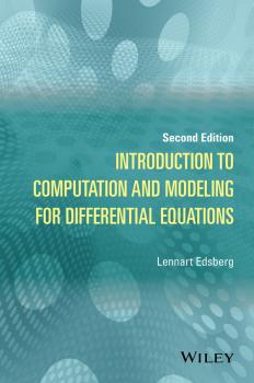Introduction to Computation and Modeling for Differential Equations - Lennart  Edsberg 