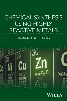 Chemical Synthesis Using Highly Reactive Metals - Reuben Rieke D. 