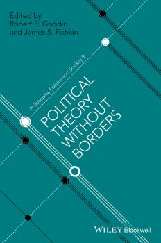 Political Theory Without Borders - James Fishkin S. 