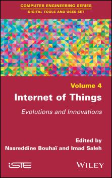 Internet of Things. Evolutions and Innovations - Imad  Saleh 