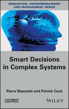 Smart Decisions in Complex Systems - Patrick  Corsi 