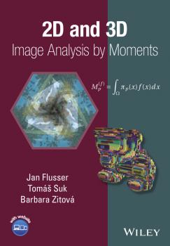 2D and 3D Image Analysis by Moments - Jan  Flusser 