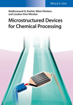 Microstructured Devices for Chemical Processing - Albert  Renken 
