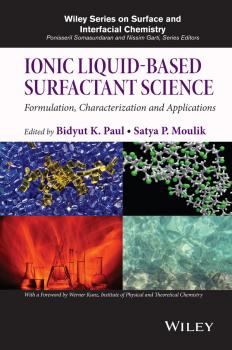 Ionic Liquid-Based Surfactant Science. Formulation, Characterization, and Applications - Werner  Kunz 