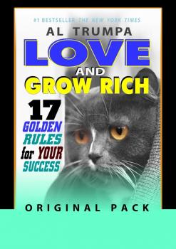 Love And Grow Rich. 17 Golden Rules For Your Success. Original Pack - Al Trumpa 