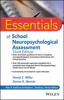 Essentials of School Neuropsychological Assessment - Daniel Miller C. 