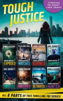 Tough Justice Series Box Set: Parts 1-8 - Carla  Cassidy 