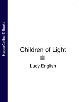 Children of Light - Lucy  English 