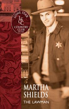 The Lawman - Martha  Shields Mills & Boon Silhouette