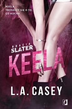 Bracia Slater Keela - L. A. Casey 