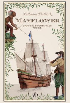 Mayflower - Nathaniel  Philbrick 