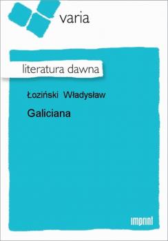 Galiciana - Władysław Łoziński 